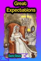 Charles Dickens: Great Expectations - Charles Dickens 