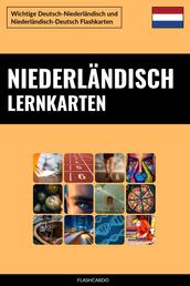 Niederländisch Lernkarten - Wichtige Deutsch-Niederländisch und Niederländisch-Deutsch Flashkarten