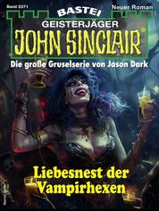 John Sinclair 2371 - Liebesnest der Vampirhexen