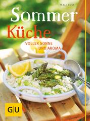 Sommerküche - voller Sonne und Aroma