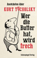 Jana König: Wer die Butter hat, wird frech ★★★★