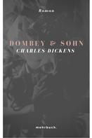Charles Dickens: Dombey und Sohn 