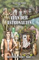 Thorsten Hoß: Clan der Astronauten 