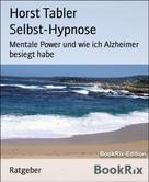 Horst Tabler: Selbst-Hypnose ★★★