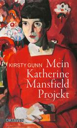 Mein Katherine Mansfield Projekt - Essay