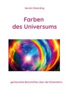Kerstin Deterding: Farben des Universums 