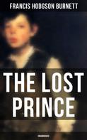 Francis Hodgson Burnett: The Lost Prince (Unabridged) 