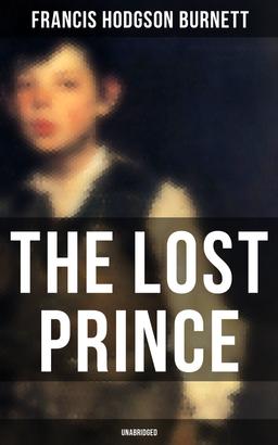 The Lost Prince (Unabridged)