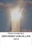 Martin Cordemann: DER MORD VON ALLEN 