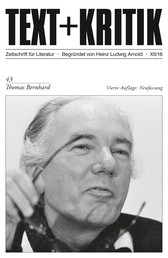 TEXT+KRITIK 43 - Thomas Bernhard - Vierte Auflage: Neufassung