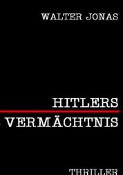 Hitlers Vermächtnis