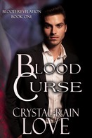 Crystal-Rain Love: Blood Curse 
