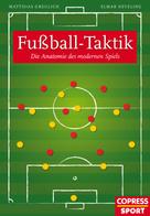 Matthias Greulich: Fußball-Taktik 