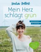 Louisa Dellert: Mein Herz schlägt grün ★★★★★