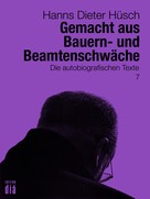 Helmut Lotz: Gemacht aus Bauern- und Beamtenschwäche ★★★