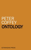 Peter Coffey: Ontology 