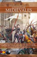 David González Ruiz: Breve Historia de las Leyendas Medievales 