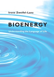 Bioenergy - Understanding the Language of Life