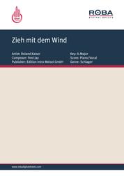 Zieh mit dem Wind - as performed by Roland Kaiser, Single Songbook