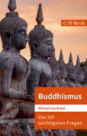 Michael Brück: Die 101 wichtigsten Fragen: Buddhismus ★★★★★