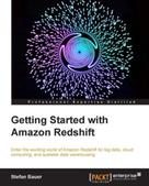 Stefan Bauer: Getting Started With Amazon Redshift 