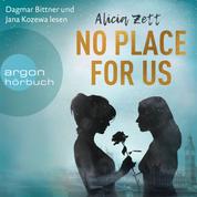 No Place For Us - Love is Queer, Band 3 (Ungekürzt)