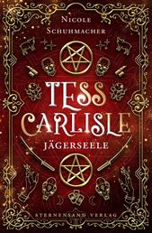 Tess Carlisle (Band 1): Jägerseele