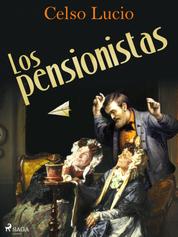 Los pensionistas