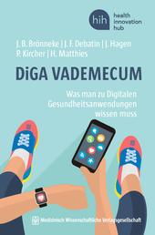 DiGA VADEMECUM - Was man zu Digitalen Gesundheitsanwendungen wissen muss