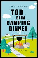 H. K. Anger: Tod beim Camping-Dinner ★★★★