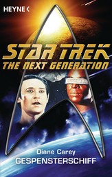Star Trek - The Next Generation: Gespensterschiff - Roman