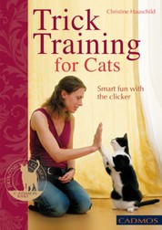 Trick Training for Cats - Smart fun with the clicker