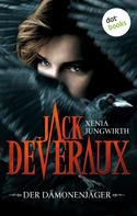 Xenia Jungwirth: Jack Deveraux - Die komplette Serie in einem Band ★★★★