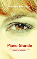 Henning Schramm: Piano Grande 
