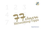 Magda Bleckmann: 77 clevere Networking-Tipps 