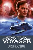Kirsten Beyer: Star Trek - Voyager 10: Erbsünde ★★★★
