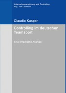 Claudio Kasper: Controlling im deutschen Teamsport 