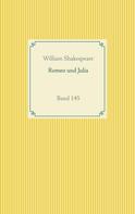 William Shakespeare: Romeo und Julia 