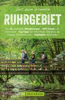 Silke Büttner: Bruckmann Wanderführer: Zeit zum Wandern Ruhrgebiet 