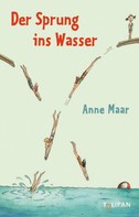Anne Maar: Der Sprung ins Wasser ★★