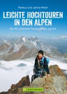 Markus Meier: Leichte Hochtouren in den Alpen ★★★★