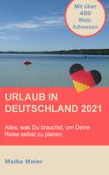Maike Maier: Urlaub in Deutschland 2021 
