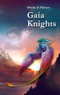 Sibylle D. Sillmen: Gaia Knights 