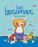 Anna Casalis: Leo Lausemaus lernt schwimmen ★★★★