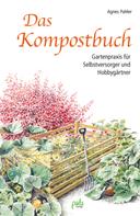 Agnes Pahler: Das Kompostbuch ★★★★★