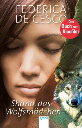 Shana, das Wolfsmädchen