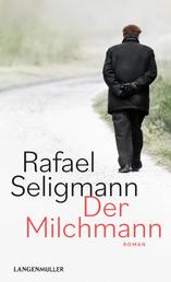 Der Milchmann - Roman