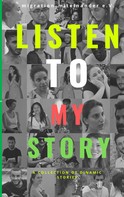 migration miteinander: Listen to my Story 