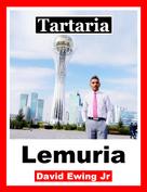 David Ewing Jr: Tartaria - Lemuria 