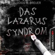 Das Lazarus-Syndrom (Ungekürzt)
